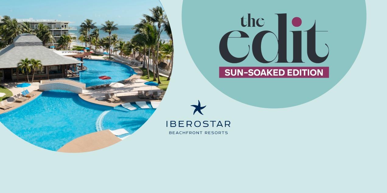 Beachfront resort pool scene with The Edit Sun-Soaked Edition featuring Iberostar Beachfront Resorts.